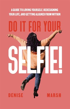 Cover image for Do It for Your Selfie!