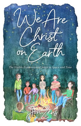 Cover image for We Are Christ on Earth