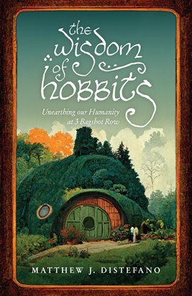 Imagen de portada para The Wisdom of Hobbits