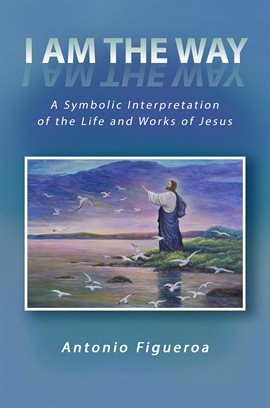 Cover image for I Am the Way