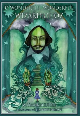 Imagen de portada para O Wonderful, Wonderful Wizard of Oz