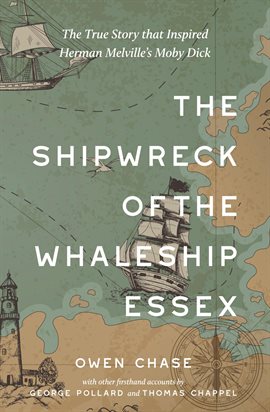 Imagen de portada para The Shipwreck of the Whaleship Essex