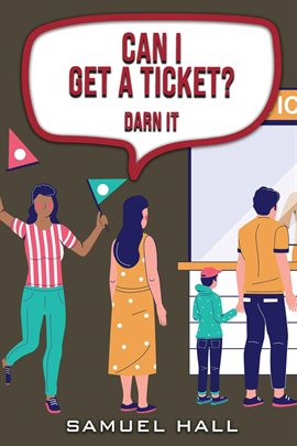 Cover image for Can I Get a Ticket