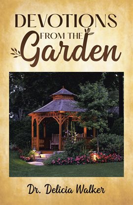 Cover image for Devotions From the Garden