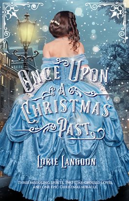 Cover image for Once Upon a Christmas Past