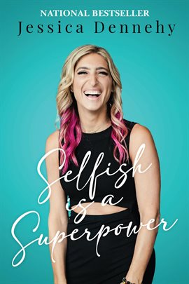 Cover image for Selfish Is a Superpower