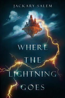 Imagen de portada para Where the Lightning Goes