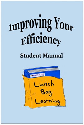 Cover image for Improving Your Efficiency Student Manual