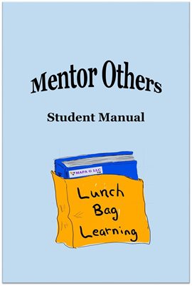Cover image for Mentor Others Student Manual
