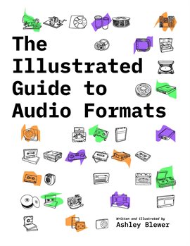 Cover image for The Illustrated Guide to Audio Formats