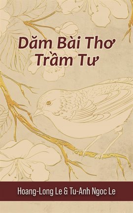 Cover image for Dăm Bài Thơ Trầm Tư (Contemplative Poems)