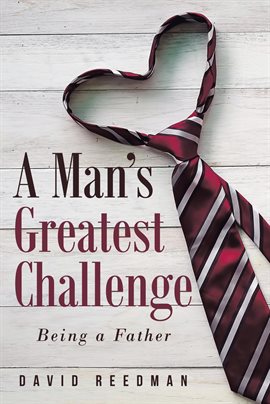 Imagen de portada para A Man's Greatest Challenge