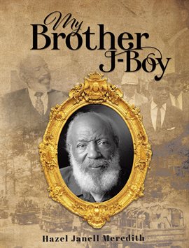 Imagen de portada para My Brother J-Boy