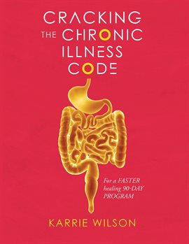 Imagen de portada para Cracking the Chronic Illness Code