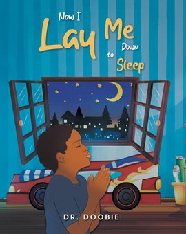 Imagen de portada para Now I Lay Me Down to Sleep