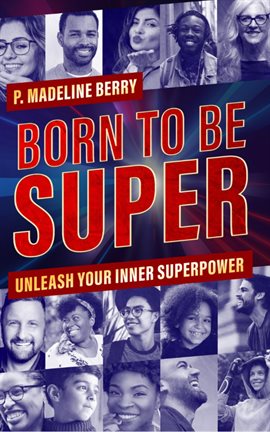 Cover image for Born to Be Super