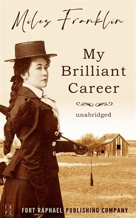 Imagen de portada para My Brilliant Career - Unabridged