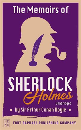 Cover image for The Memoirs of Sherlock Holmes - Unabridged