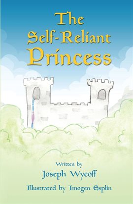 Cover image for The Self-Reliant Princess