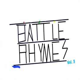 Cover image for BattleRhymes, Vol. 3 - Lifetime of Diligent Vigilance
