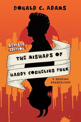 Imagen de portada para The Mishaps of Hardy Cornelius Funk