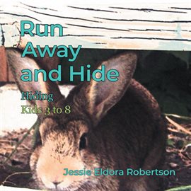 Imagen de portada para Run Away and Hide