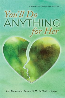 Cover image for You'll Do Anything for Her