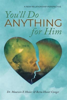 Cover image for You'll Do Anything for Him