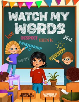 Cover image for Watch My Words