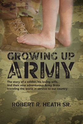 Cover image for Growing up Army