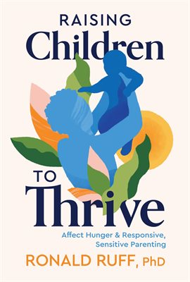 Cover image for Raising Children to Thrive