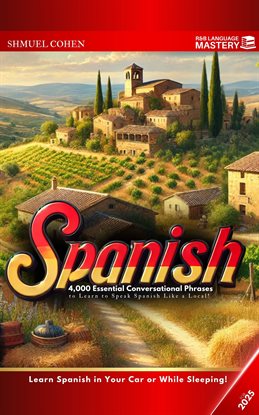 Imagen de portada para Learn Spanish in Your Car or While Sleeping for 2025