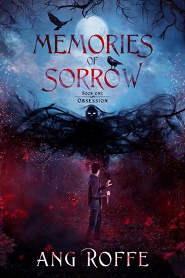 Cover image for Memories of Sorrow Book 1: Obsession