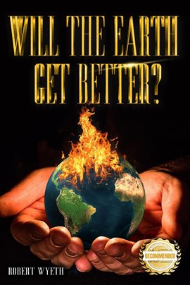 Imagen de portada para Will the Earth Get Better?