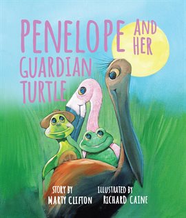 Cover image for Penelope and Her Guardian Turtle