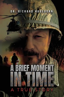 Imagen de portada para A Brief Moment in Time, a True Story