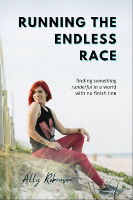 Cover image for Running the Endless Race