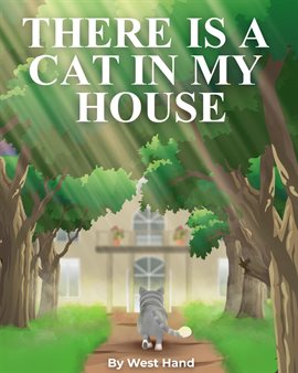 Imagen de portada para There Is a Cat in My House