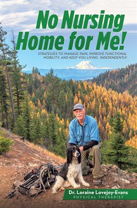 Cover image for No Nursing Home for Me!