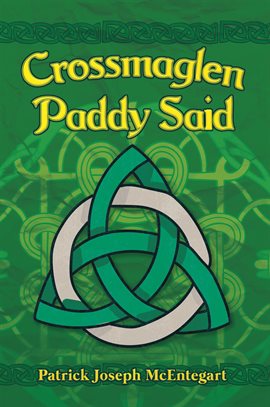 Imagen de portada para Crossmaglen Paddy Said