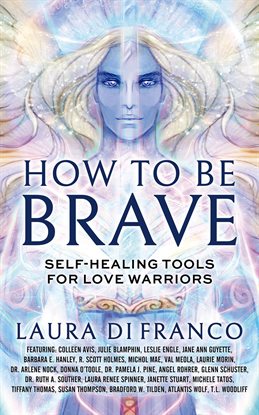 Imagen de portada para How to Be Brave