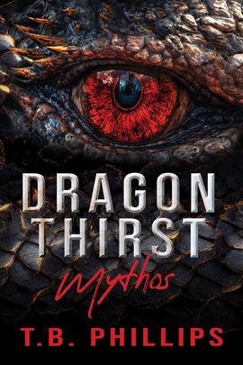 Cover image for Dragon Thirst Mythos