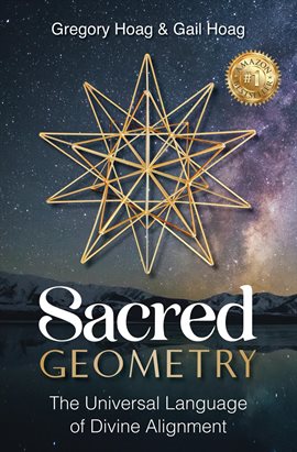 Imagen de portada para Sacred Geometry: The Universal Language of Divine Alignment