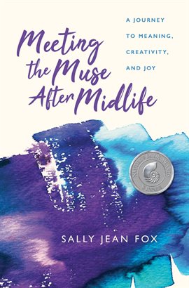 Cover image for Meeting the Muse After Midlife