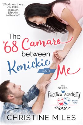 Cover image for The '68 Camaro Between Kenickie and Me