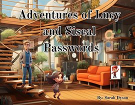 Imagen de portada para The Adventues of Lucy and Siseal