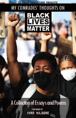 Cover image for My Comrades’ Thoughts on Black Lives Matter