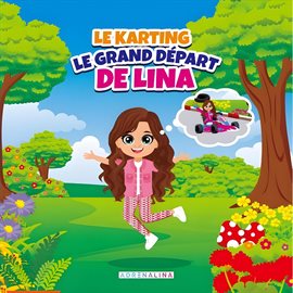 Le Karting Le Grand Départ De Lina Le Karting Le Grand Départ De Lina