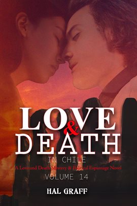 Cover image for Love and Death in Chile