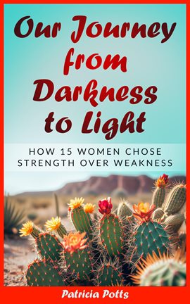 Cover image for Our Journey From Darkeness to Light